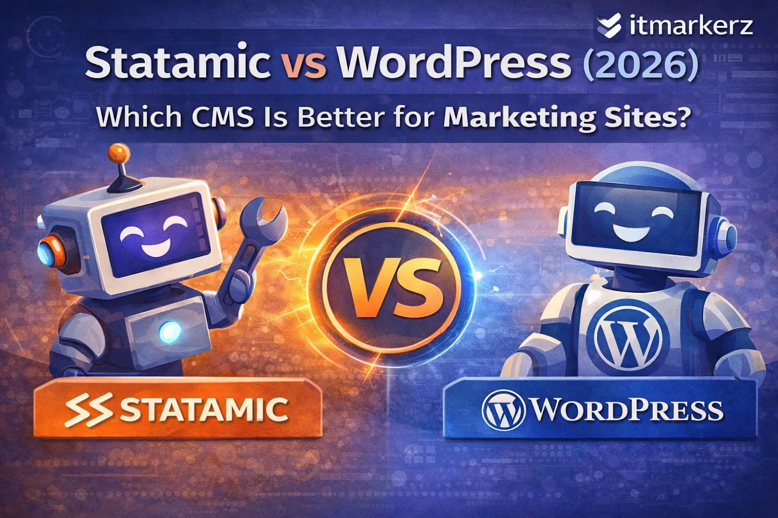 Statamic vs WordPress (2026): Which CMS Is Better for Marketing Sites?